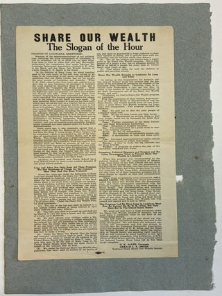 Item #40262 SHARE OUR WEALTH THE SLOGAN OF THE HOUR. FRIENDS OF LOUISIANA, GREETINGS: . . O.K....