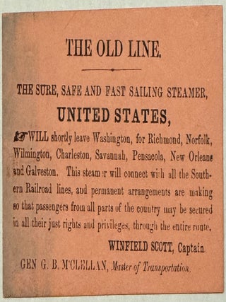 Item #40471 THE OLD LINE. THE SURE, SAFE AND FAST SAILING STEAMER, UNITED STATES, WILL SHORTLY...