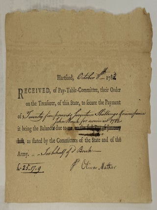 Item #40521 HARTFORD, OCTOBER 8TH, 1782. RECEIVED, OF PAY-TABLE-COMMITTEE, THEIR ORDER ON THE...