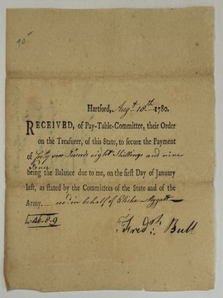 Item #40527 HARTFORD, AUG. 18TH, 1780. RECEIVED, OF PAY-TABLE- COMMITTEE, THEIR ORDER ON THE...