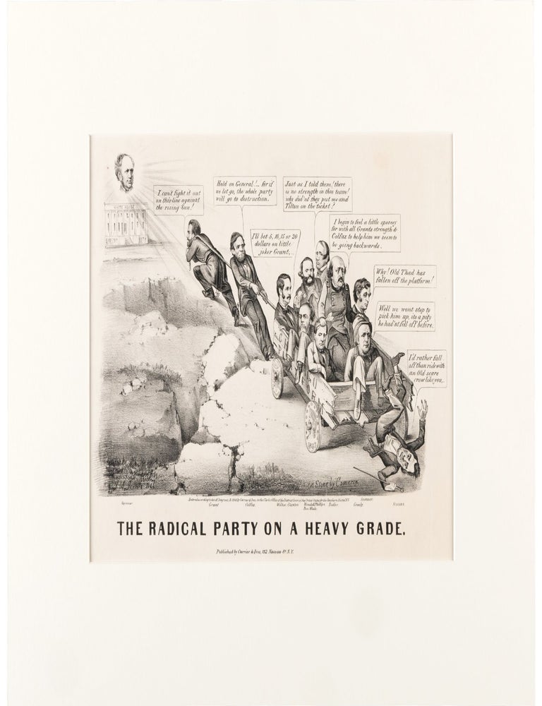 Item #40558 THE RADICAL PARTY ON A HEAVY GRADE. Horatio Seymour.