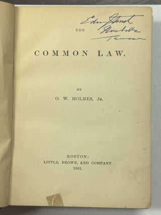 Item #40699 THE COMMON LAW. BY O.W. HOLMES, JR. Holmes Jr., liver, endell