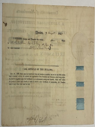 COMMONWEALTH OF MASSACHUSETTS, A REPUBLICAN INSTITUTION, CERTIFICATE. BE IT KNOWN, THAT MR. WILLIAM B. BRADFORD, OF BOSTON IN THE COUNTY OF SUFFOLK AND COMMONWEALTH OF MASSACHUSETTS IS THE SOLE PROPRIETOR OF ONE SHARE, VIZ: NO. THIRTY SIX IN A REPUBLICAN INSTITUTION IN THE TOWN OF BOSTON, SUBJECT TO THE BY-LAWS, AND SUCH RULES AND REGULATIONS AS MAY BE ADOPTED BY THE MEMBERS AT ANY MEETING LEGALLY HOLDEN FOR THAT PURPOSE, WHICH SHARE IS TRANSFERABLE BY ENDORSEMENT TO BE MADE AGREEABLY TO THE 16TH ARTICLE OF THE BY-LAWS.