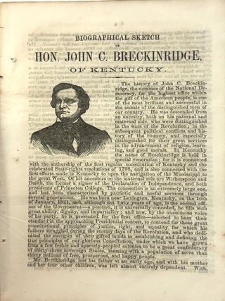 BRECKINRIDGE AND LANE CAMPAIGN DOCUMENT, NO. 8. BIOGRAPHICAL SKETCHES OF HON. JOHN C. BRECKINRIDGE, DEMOCRATIC NOMINEE FOR PRESIDENT, AND GENERAL JOSEPH LANE, DEMOCRATIC NOMINEE FOR VICE PRESIDENT.