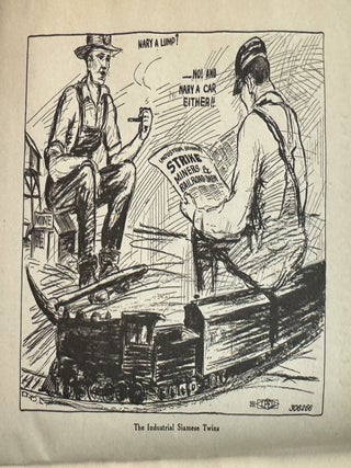 COAL-MINE WORKERS AND THEIR INDUSTRY. AN INDUSTRIAL HANDBOOK PREPARED BY THE EDUCATIONAL BUREAU OF THE I. W. W. FOR COAL-MINE WORKERS INDUSTRIAL UNION NO. 220, I. W. W.