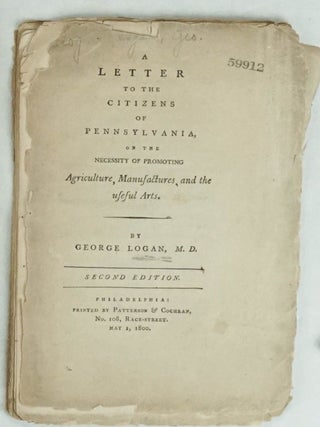 Item #40916 A LETTER TO THE CITIZENS OF PENNSYLVANIA ON THE NECESSITY OF PROMOTING AGRICULTURE,...