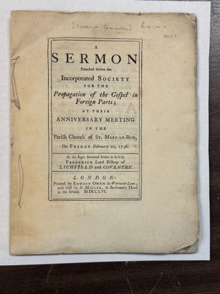Item #41060 A SERMON PREACHED BEFORE THE INCORPORATED SOCIETY FOR THE PROPAGATION OF THE GOSPEL...