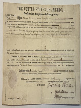 Item #41128 SECRETARIALLY SIGNED PIERCE LAND GRANT: "CERTIFICATE NO. 43160, WHEREAS, PLEASANT...
