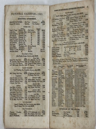 THE DEMOCRAT'S ALMANAC AND POLITICAL REGISTER, FOR 1841. CONTAINING A LIST OF THE CHIEF EXECUTIVE AND JUDICIAL OFFICERS, UNITED STATES' SENATORS AND MEMBERS OF CONGRESS, GOVERNORS OF THE STATES AND TERRITORIES, AND THE TIMES OF HOLDING ELECTIONS AND THE PLACE AND TIME OF MEETING OF THE STATE LEGISLATURES, TOGETHER WITH THE VOTES POLLED FOR PRESIDENT AND GOVERNORS IN THE SEVERAL STATES, IN 1836, '38, '39 AND 1840.