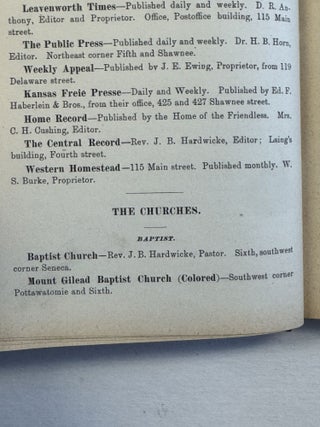 EDWIN GREEN'S CITY DIRECTORY OF THE INHABITANTS, INSTITUTIONS, MANUFACTURING ESTABLISHMENTS, BUSINESS FIRMS, ETC., IN THE CITY OF LEAVENWORTH, FOR 1878-9; TOGETHER WITH AN ABSTRACT OF STATE COLLECTION LAWS, COURT CALENDAR, &C., OF KANSAS AND COLORADO. ALSO UNITED STATES POST OFFICE DIRECTORY OF KANSAS.