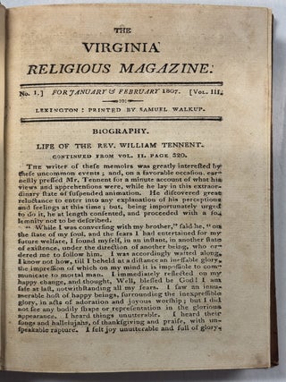 THE VIRGINIA RELIGIOUS MAGAZINE, FOR THE YEAR 1806. PUBLISHED UNDER THE PATRONAGE OF THE SYNOD OF VIRGINIA, BY THE EDITORS. VOLUME II.
