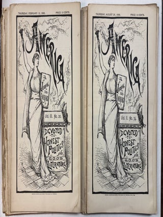 Item #41523 AMERICA. A JOURNAL FOR AMERICANS. DEVOTED TO HONEST POLITICS AND GOOD LITERATURE....