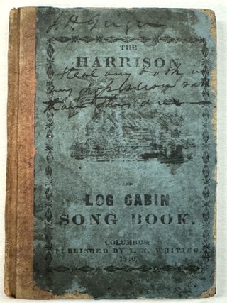THE HARRISON AND LOG CABIN SONG BOOK.
