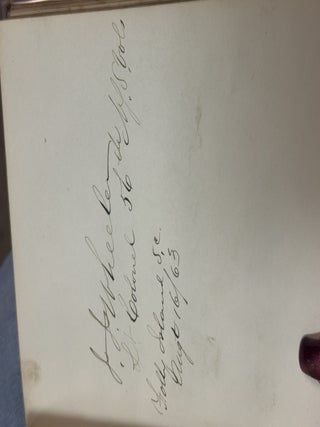 AUTOGRAPH ALBUM COMPILED BY EDWARD CAMPBELL, BREVET BRIGADIER GENERAL OF THE 85TH PENNSYLVANIA VOLUNTEERS, WHILE STATIONED AT FOLLY ISLAND, SOUTH CAROLINA, JULY 1863 THROUGH AUGUST 1873.