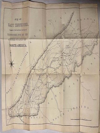 Item #41556 A BRIEF HISTORICAL, STATISTICAL AND DESCRIPTIVE REVIEW OF EAST TENNESSEE, UNITED...