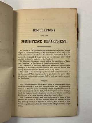 REGULATIONS FOR THE SUBSISTENCE DEPARTMENT OF THE CONFEDERATE STATES.