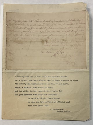 I CERTIFY THAT MR. PIERRE SOULE HAS APPEARED BEFORE ME, A NOTARY, AND HAS DECLARED THAT BY THESE. Pierre Soule.