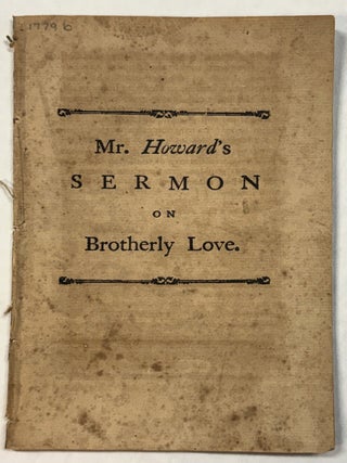Item #41695 A SERMON ON BROTHERLY LOVE PREACHED AT THE OLD BRICK MEETING-HOUSE IN BOSTON,...
