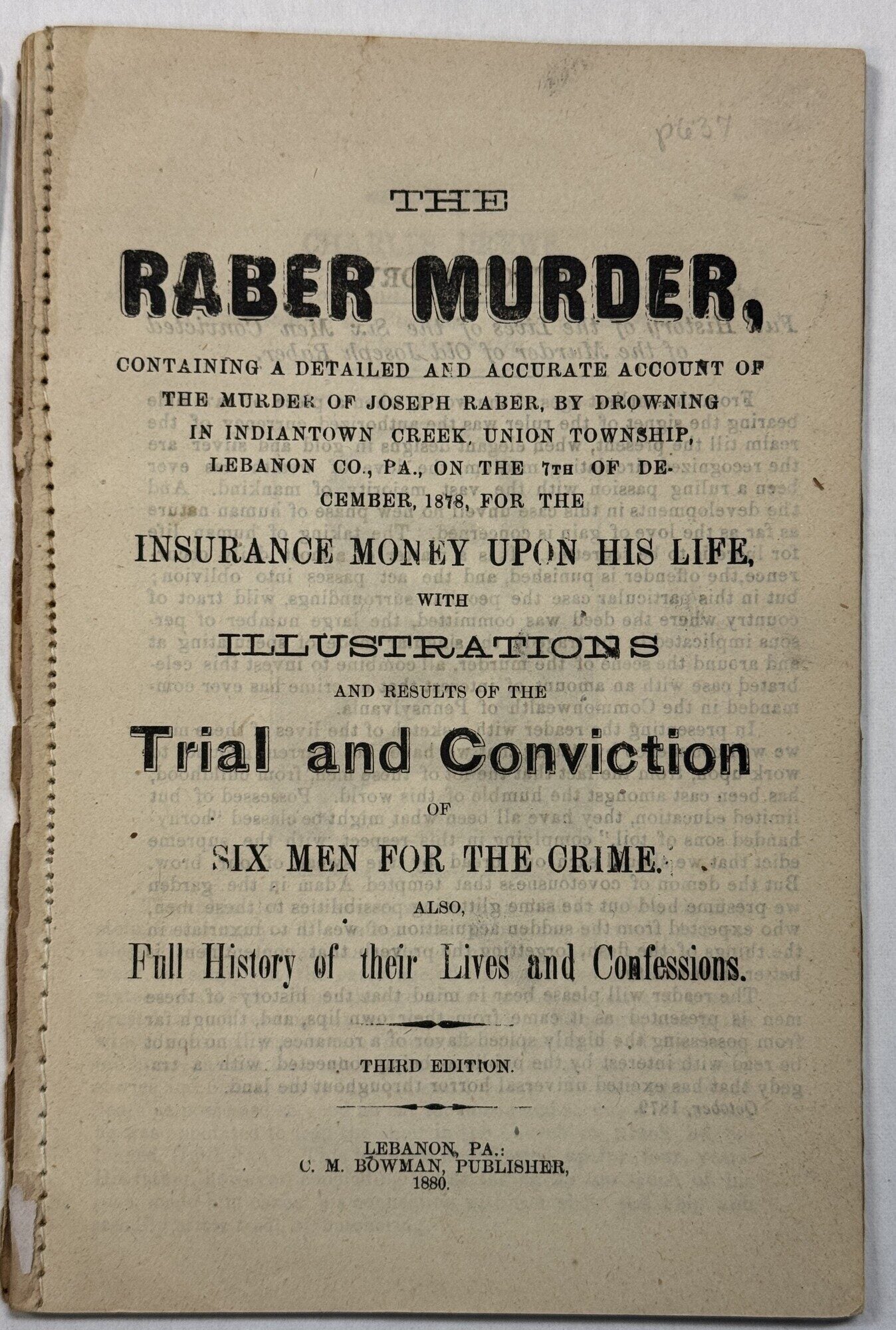 THE RABER MURDER, CONTAINING A DETAILED AND ACCURATE ACCOUNT OF THE ...