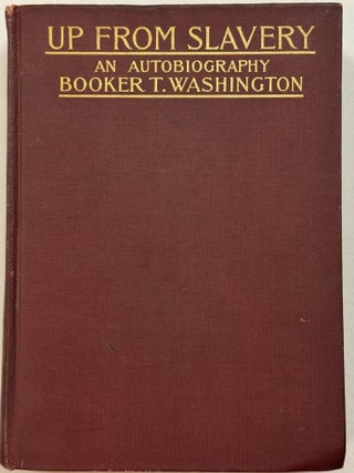 UP FROM SLAVERY AN AUTOBIOGRAPHY.