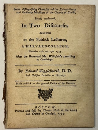 Item #41952 SOME DISTINGUISHING CHARACTERS OF THE EXTRAORDINARY AND ORDINARY MINISTERS OF THE...