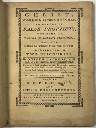 Item #41955 CHRIST'S WARNING TO THE CHURCHES, TO BEWARE OF FALSE PROPHETS, WHO COME AS WOLVES IN...