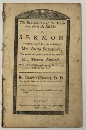 Item #42033 THE BLESSEDNESS OF THE DEAD WHO DIE IN THE LORD. A SERMON PREACHED THE LORD'S DAY...