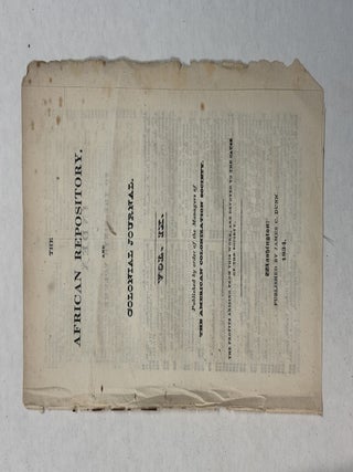 THE AFRICAN REPOSITORY, AND COLONIAL JOURNAL. FOURTEEN NUMBERS 1828-1834.