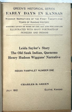 Item #42086 GREEN'S HISTORICAL SERIES EARLY DAYS IN KANSAS. PIONEER NARRATIVES OF THE FIRST...