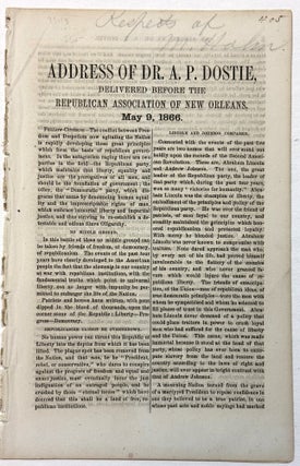 Item #42156 ADDRESS OF DR. A.P. DOSTIE, DELIVERED BEFORE THE REPUBLICAN ASSOCIATION OF NEW...