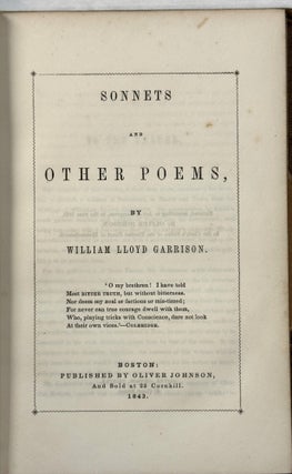 Item #42159 SONNETS AND OTHER POEMS. William Lloyd Garrison