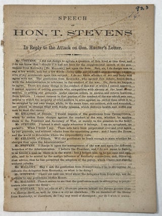 SPEECH OF HON. T. STEVENS IN REPLY TO THE ATTACK ON GEN. HUNTER'S LETTER. Stevens, haddeus.