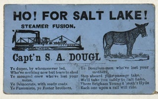 Item #42266 HO! FOR SALT LAKE! STEAMER FUSION. CAPT'N S. A. DOUGL. Salt River