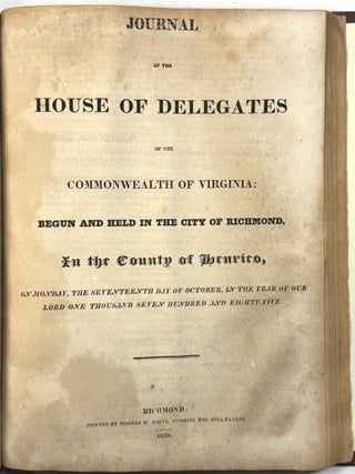 JOURNAL OF THE HOUSE OF DELEGATES OF THE COMMONWEALTH OF VIRGINIA; BEGUN AND HELD IN THE TOWN OF RICHMOND, IN THE COUNTY OF HENRICO, ON MONDAY, THE SEVENTH DAY OF MAY, IN THE YEAR OF OUR LORD [1781].