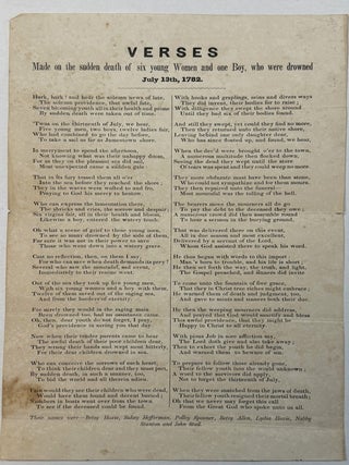 Item #42321 VERSES MADE ON THE SUDDEN DEATH OF SIX YOUNG WOMEN AND ONE BOY, WHO WERE DROWNED JULY...