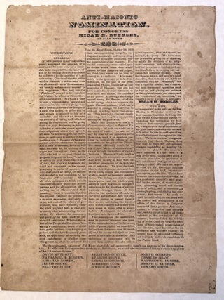 Item #42342 ANTI-MASONIC NOMINATION. FOR CONGRESS MICAH H. RUGGLES, OF FALL RIVER. FROM THE MORAL...