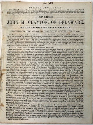 Item #42418 SPEECH OF JOHN M. CLAYTON, OF DELAWARE, IN DEFENCE OF ZACHARY TAYLOR. DELIVERED IN...