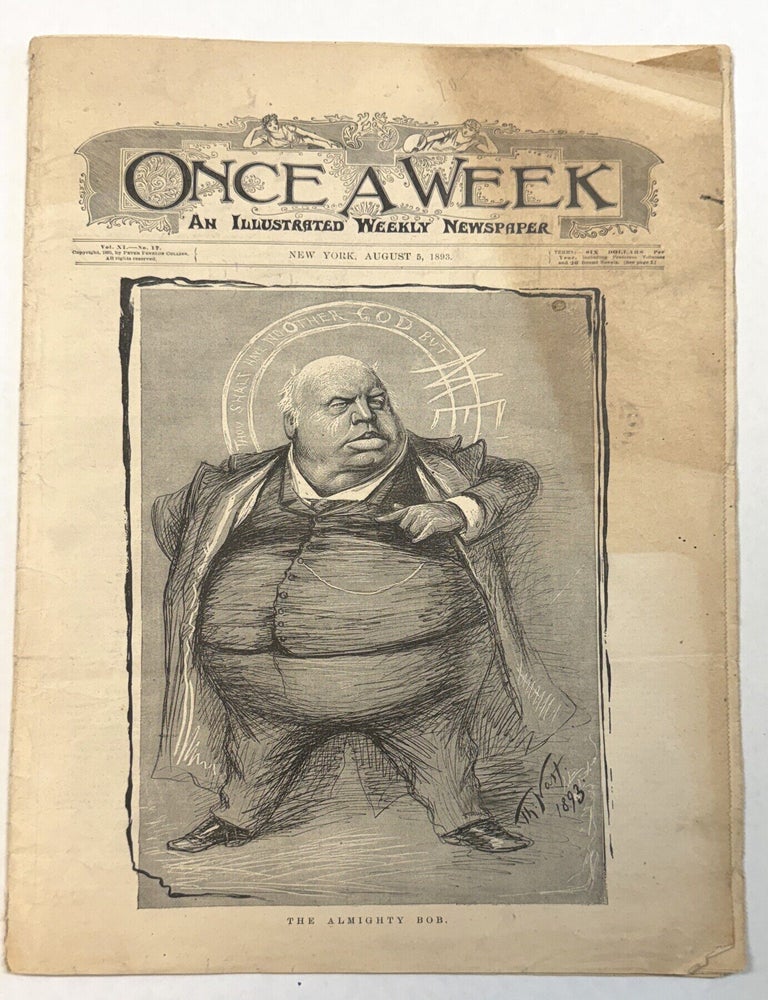 Item #42461 ONCE A WEEK AN ILLUSTRATED WEEKLY NEWSPAPER. NEW YORK, AUGUST 5, 1893. Peter Fenelon Collier.