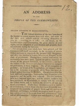 Item #5075 AN ADDRESS TO THE PEOPLE OF THIS COMMONWEALTH. Massachusetts Federalists