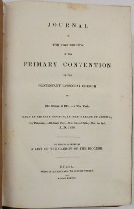 Item #6106 JOURNALS OF THE ANNUAL CONVENTIONS OF THE PROTESTANT EPISCOPAL CHURCH IN THE DIOCESE...