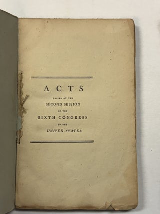 ACTS PASSED AT THE SECOND SESSION OF THE SIXTH CONGRESS OF THE UNITED STATES.